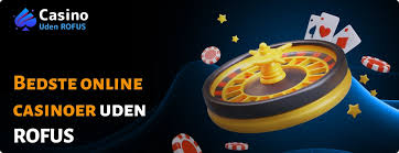 Online Casino Uden ROFUS En Guide til Spil og Underholdning